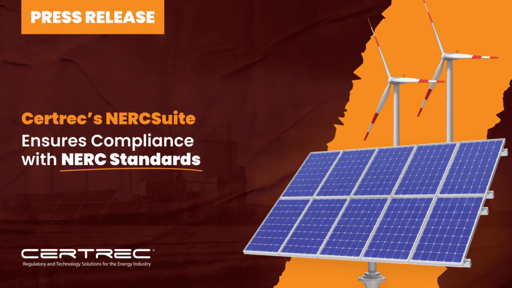 37- Certrec’s NERCSuite Ensures Compliance with NERC Standards- Press Release - Featured Image- Certrec