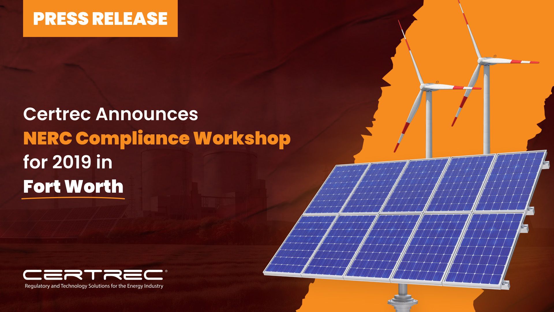 Certrec Announces NERC Compliance Workshop For 2019 In Fort Worth | Certrec